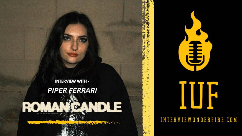 interview under fire piper ferrari of roman candle