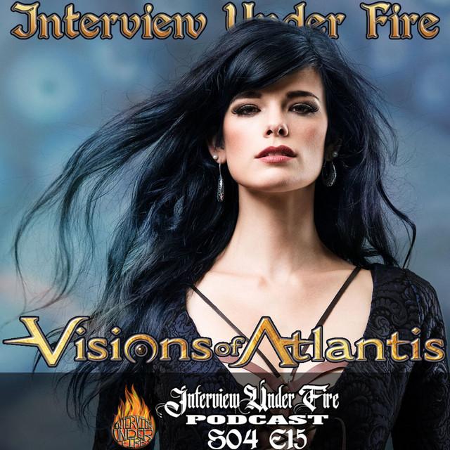 interview under fire podcast s04 e15 clementine delauney of visions of atlantis