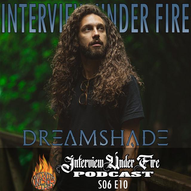 interview under fire podcast s06 e10 fernando fella di cicco of dreamshade
