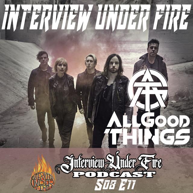 interview under fire podcast s08 e11 dan murphy of all good things