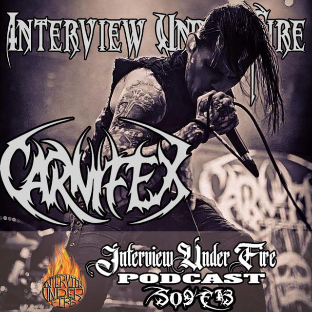 interview under fire podcast s09 e13 scott ian lewis of carnifex