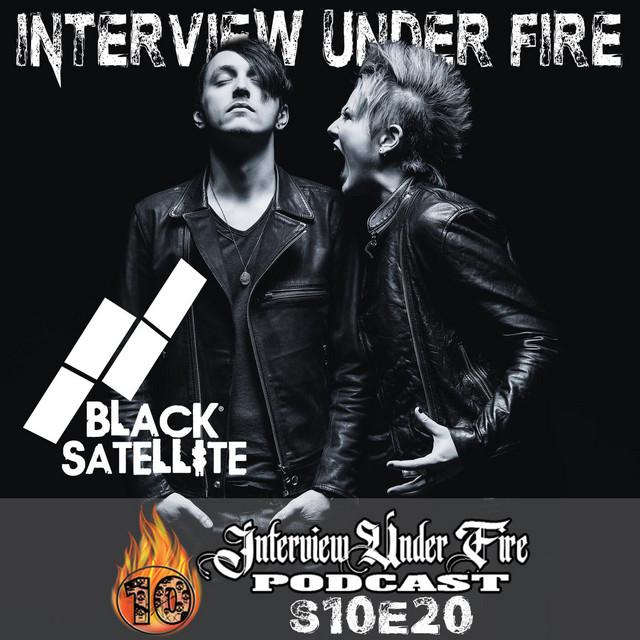 interview under fire podcast s10 e20 interview with black satellite