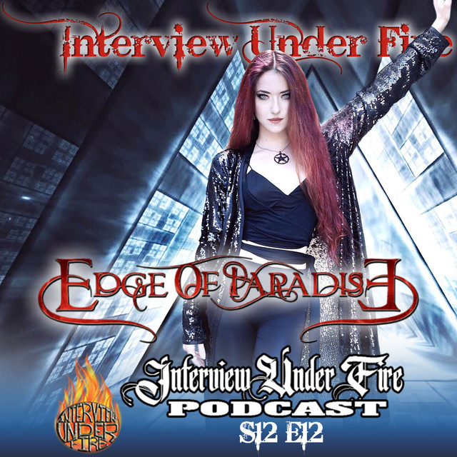 interview under fire podcast s12 e12 margarita monet of edge of paradise