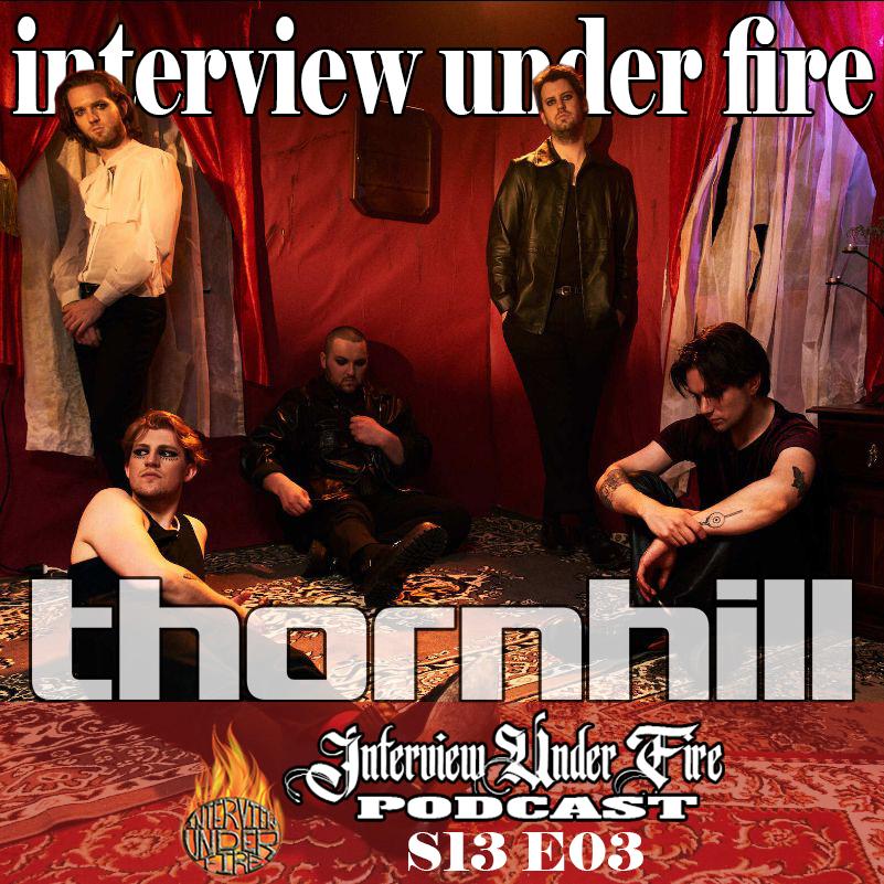 interview under fire podcast s13 e03 jacob charlton of thornhill