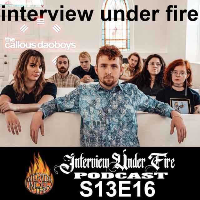 interview under fire podcast s13 e16 carson pace of the callous daoboys