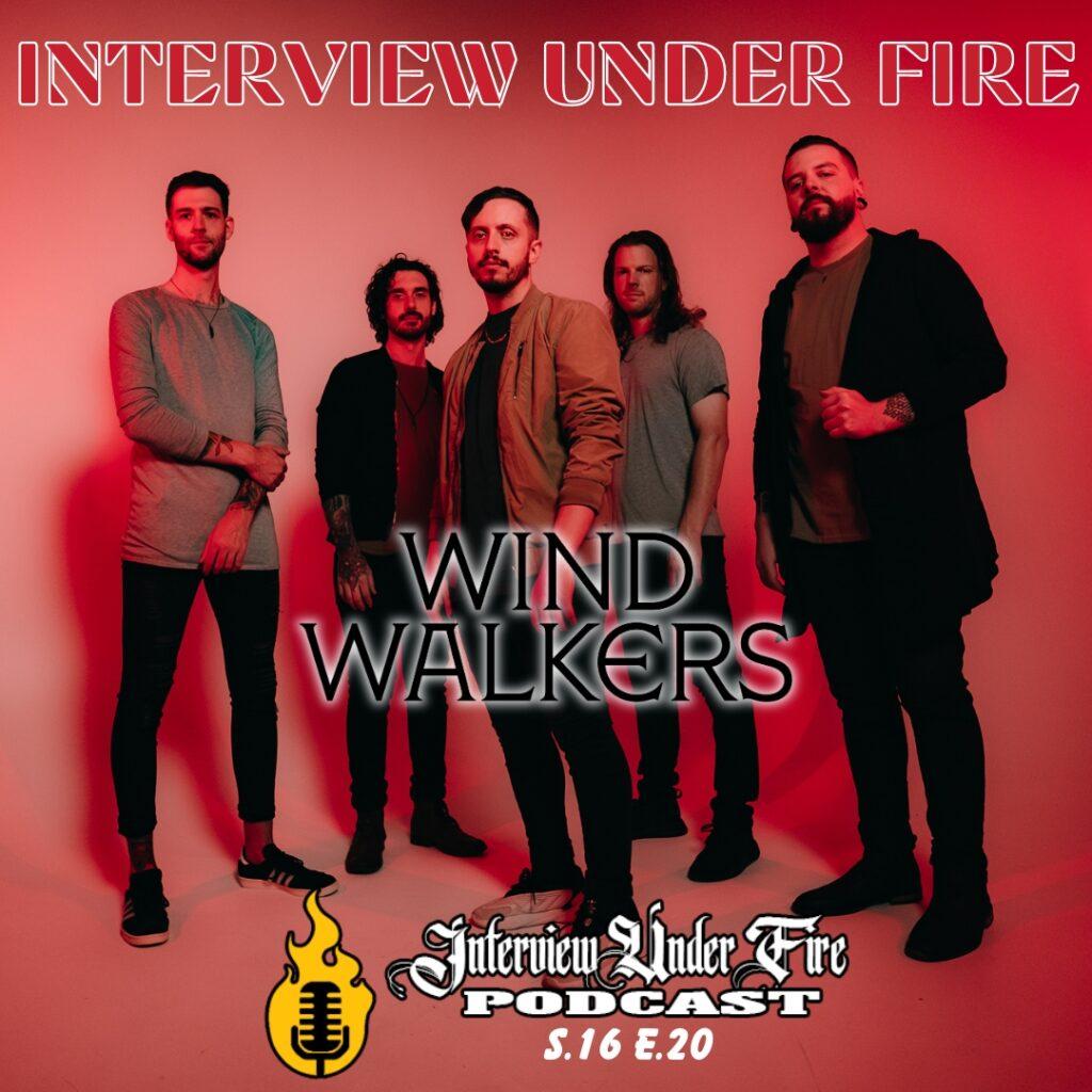 interview under fire podcast s16 e20 trevor borg of wind walkers