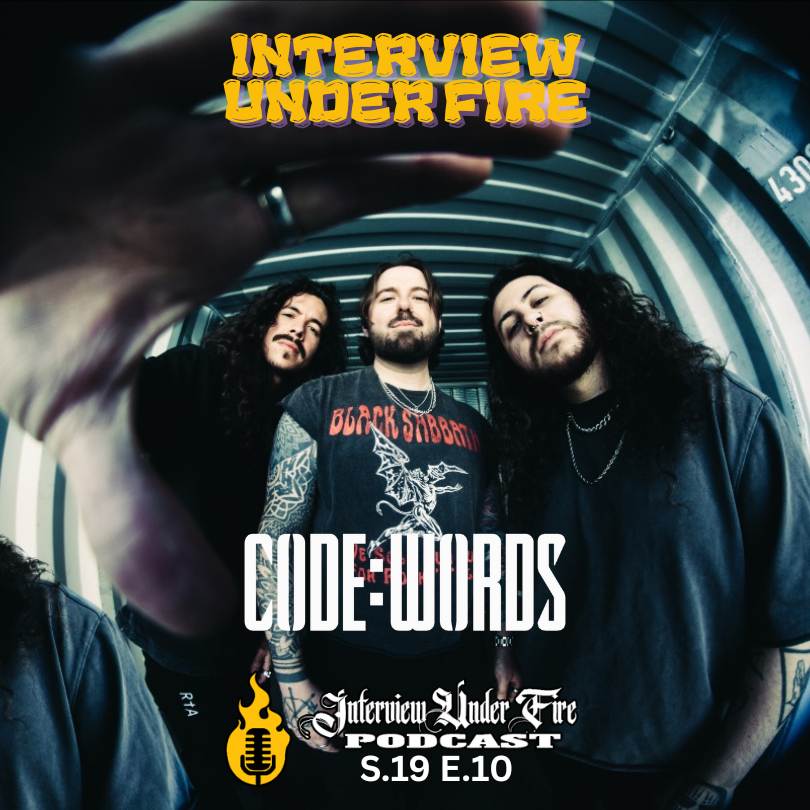 interview under fire podcast s19 e10 interview with code words